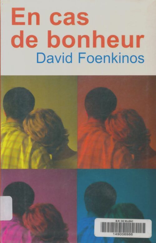 Livrenpoche : En cas de bonheur - David Foenkinos - Livre