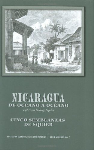 Livrenpoche : Nicaragua de oceano a oceano - Ephraim George Squier - Livre