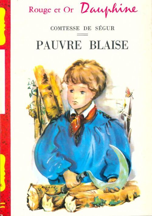 Livrenpoche : Pauvre Blaise - Comtesse De Ségur - Livre