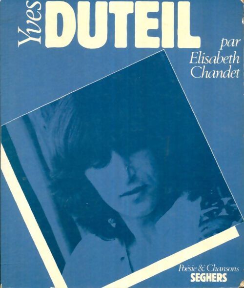 Livrenpoche : Yves Duteil - Elisabeth Chandet - Livre