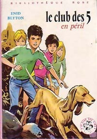 Livrenpoche : Le club des cinq en péril - Enid Blyton - Livre