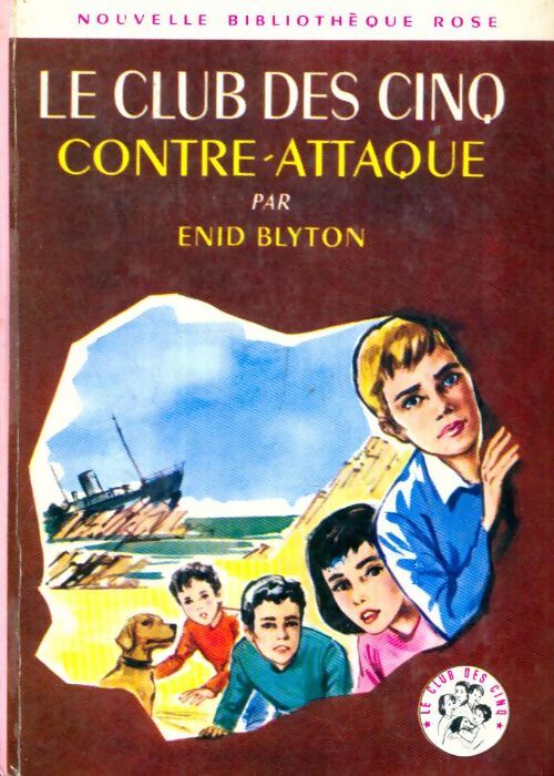 Livrenpoche : Le club des cinq contre-attaque - Enid Blyton - Livre