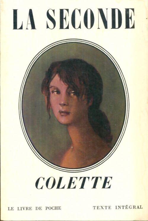 Livrenpoche : La seconde - Colette - Livre