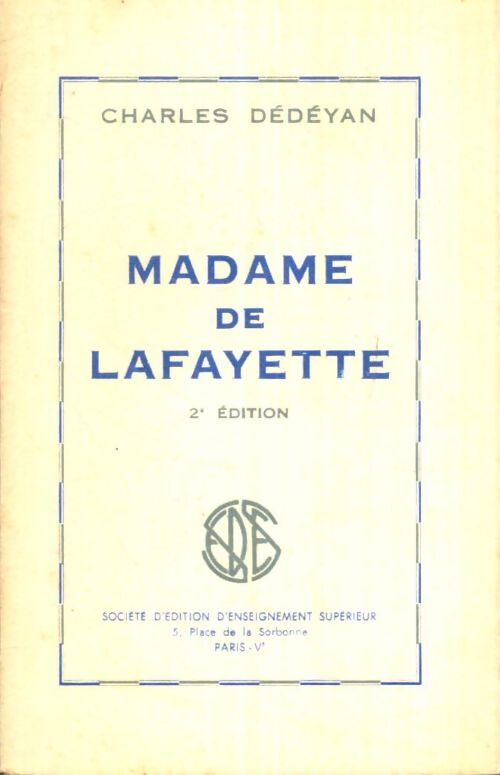 Livrenpoche : Madame de Lafayette - Charles Dédéyan - Livre
