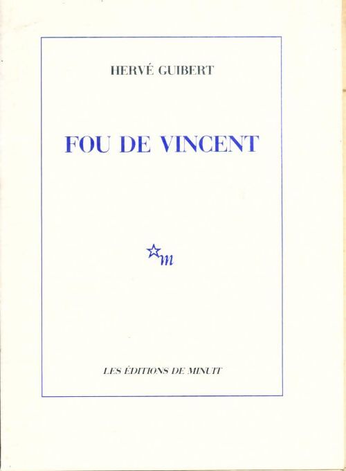 Livrenpoche : Fou de Vincent - Hervé Guibert - Livre