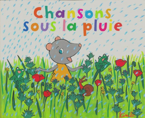 Livrenpoche : Chansons sous la pluie - Kimiko - Livre