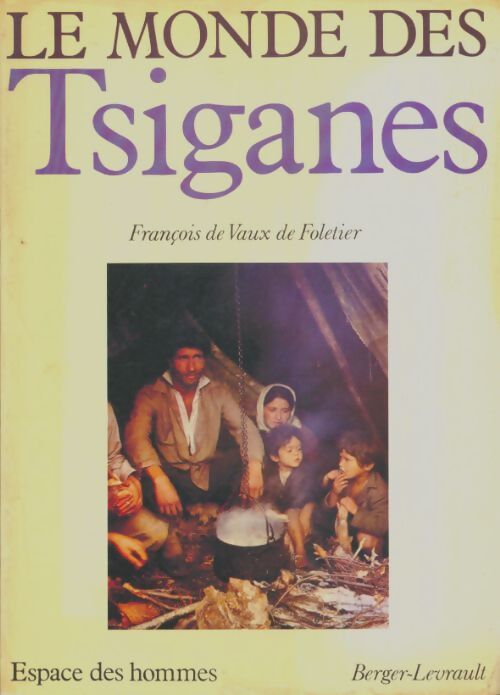 Livrenpoche : Le monde des tsiganes - François De Vaux De Foletier - Livre