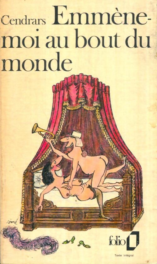 Livrenpoche : Emmène-moi au bout du monde ! ... - Blaise Cendrars - Livre