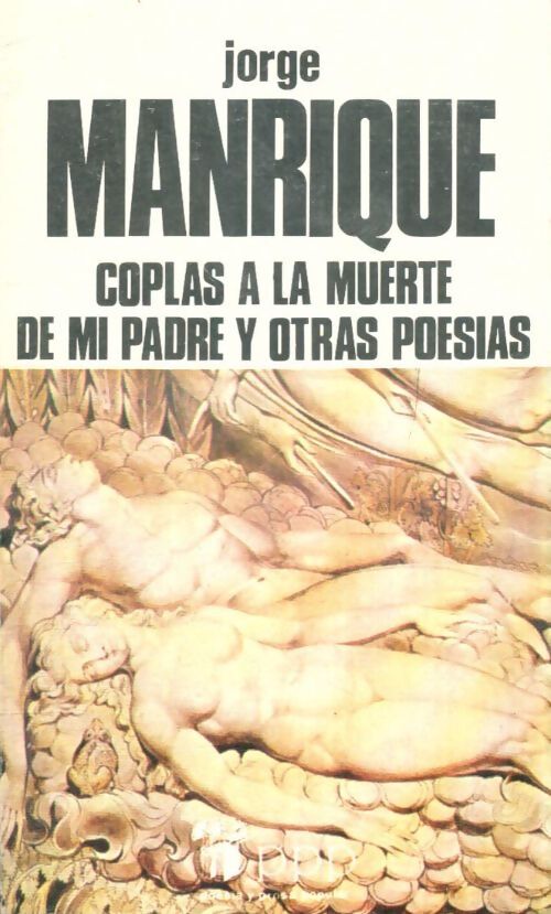 Livrenpoche : Coplas a la muerte de mi padre y otras poesias - Jorge Manrique - Livre
