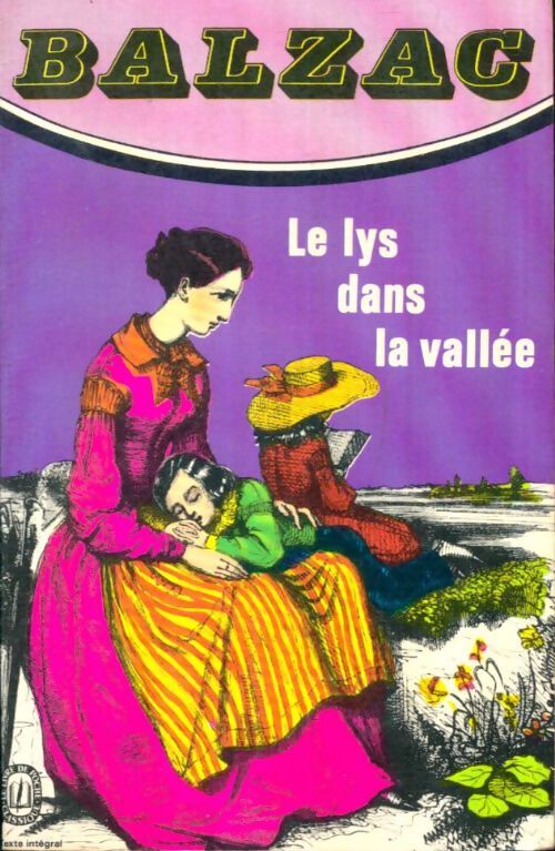 Livrenpoche : Le lys dans la vallée - Honoré De Balzac - Livre