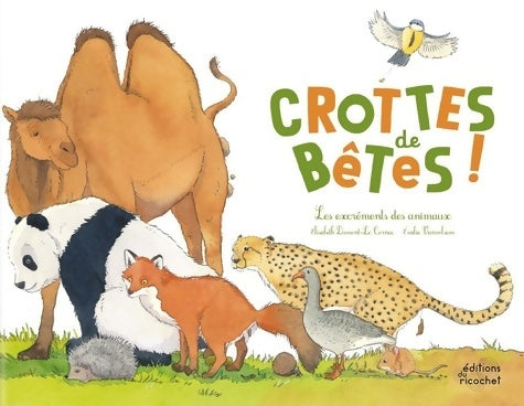 Livrenpoche : Ohé la science ! - Crottes de bêtes - Elisabeth Dumont-Le Cornec - Livre