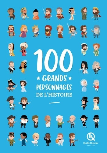 Livrenpoche : 100 grands personnages de l'histoire - Clémentine V. Baron - Livre