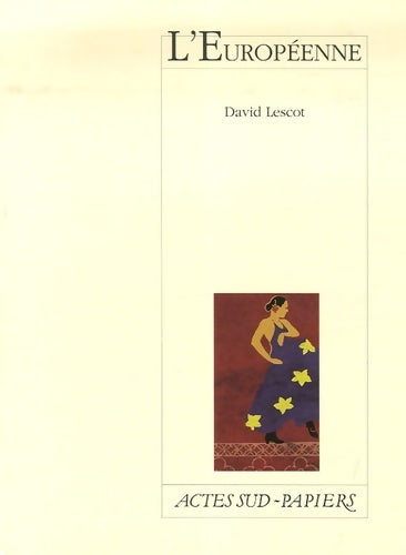 Livrenpoche : L'Européenne - David Lescot - Livre