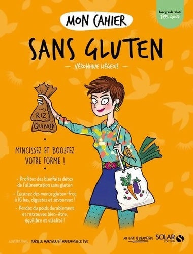 Livrenpoche : Mon cahier Sans gluten new - Véronique Liégeois - Livre