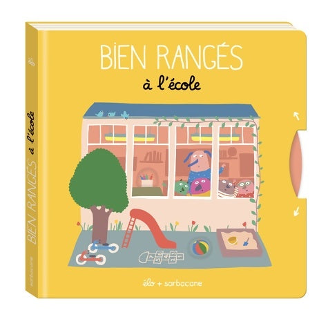 Livrenpoche : BIEN RANGES A l'école - Elo - Livre