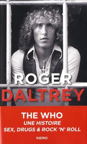 Livrenpoche : My Génération - Roger Daltrey - Livre