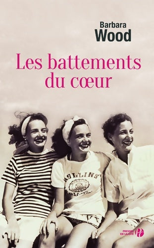 Livrenpoche : Les battements du coeur - Barbara Wood - Livre