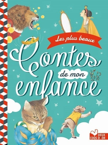 Livrenpoche : Les plus beaux contes de mon enfance - Collectif - Livre