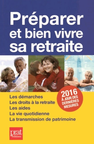 Livrenpoche : Préparer et bien vivre sa retraite - Agnès Chambraud - Livre