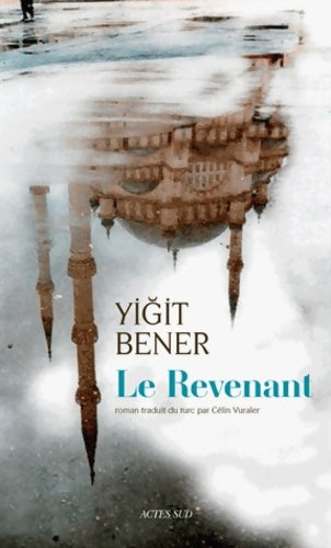 Livrenpoche : Le Revenant - Yigit Bener - Livre