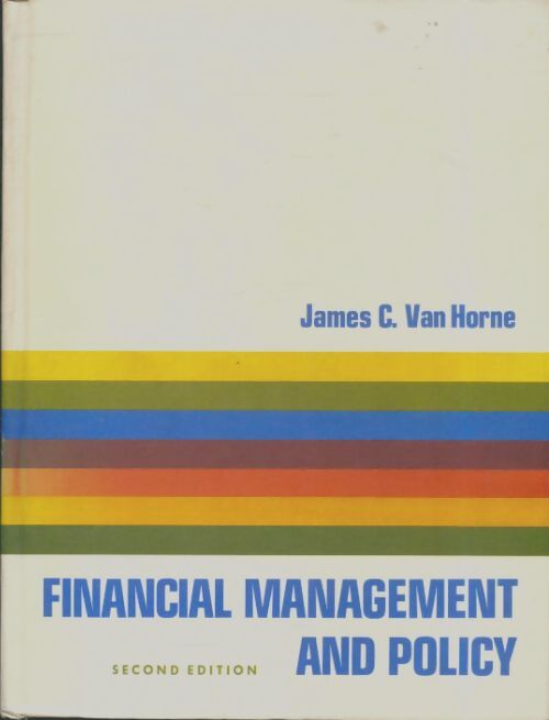 Livrenpoche : Financial management and policy - James C. Van Horne - Livre