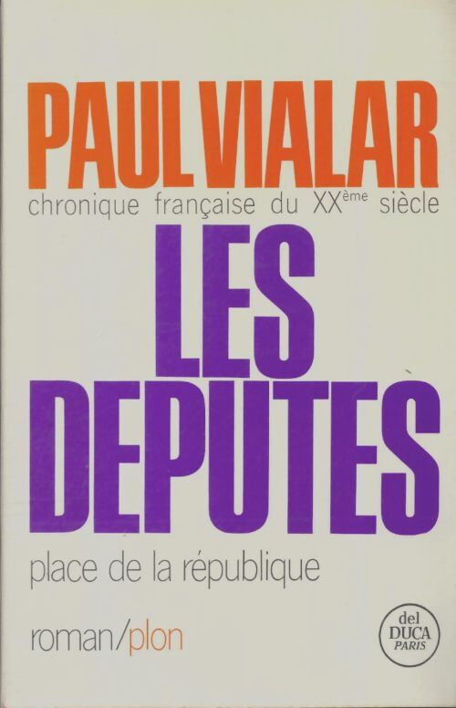 Livrenpoche : Les députés - Paul Vialar - Livre