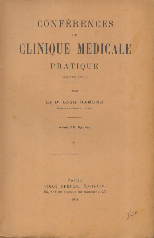 Livrenpoche : Conférence de clinique médicale pratique Tome XI - Louis Ramond - Livre