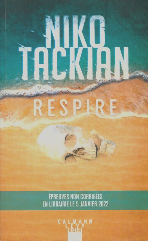 Livrenpoche : Respire - Niko Tackian - Livre