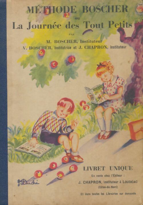 Livrenpoche : Méthode boscher ou la journée des tout petits - Mathurin Boscher - Livre