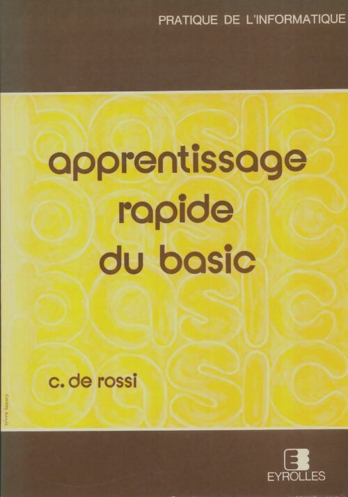 Livrenpoche : Apprentissage rapide du basic - C De Rossi - Livre