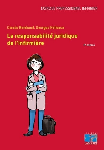 Livrenpoche : La responsabilité juridique de l'infirmière - Claude Rambaud - Livre