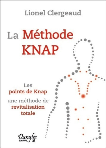 Livrenpoche : La Méthode Knap - Les points de Knap - Lionel Clergeaud - Livre