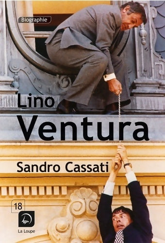 Livrenpoche : Lino ventura - Sandro Cassati - Livre