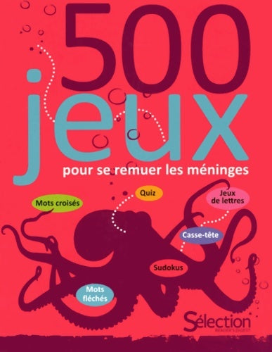 Livrenpoche : 500 jeux pour se remuer les méninges - Collectif - Livre