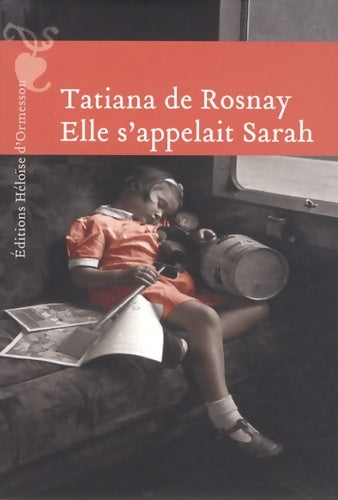 Livrenpoche : Elle s'appelait Sarah - Tatiana De Rosnay - Livre