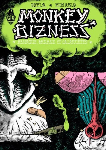 Livrenpoche : MONKEY BIZNESS 1 ARNAQUE BANANE ET CACAHUETES - El Diablo - Livre