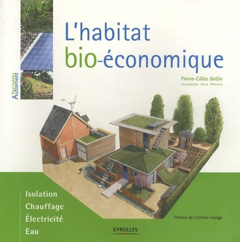 Livrenpoche : L'habitat bio-économique - Pierre-Gilles Bellin - Livre