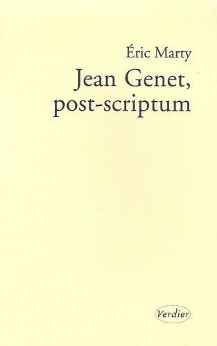 Livrenpoche : Jean Genet post-scriptum - Eric Marty - Livre