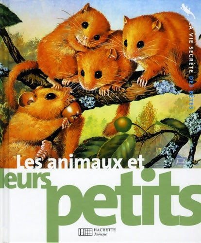 Livrenpoche : Les animaux et leurs petits - Michel Cuisin - Livre