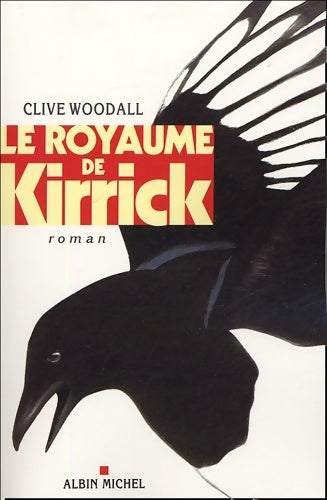 Livrenpoche : Le Royaume de Kirrick - Clive Woodal - Livre