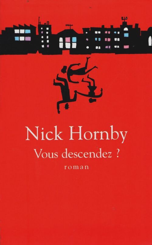 Livrenpoche : Vous descendez ? - Nick Hornby - Livre