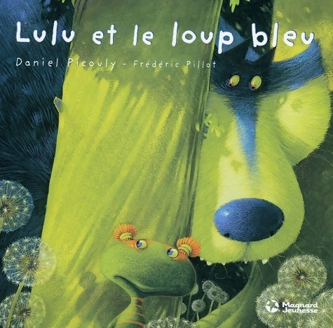 Livrenpoche : Lulu et le loup bleu - Daniel Picouly - Livre