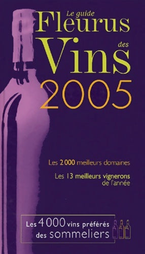 Livrenpoche : GUIDE DES VINS 2005 - Pierre Vanberg - Livre