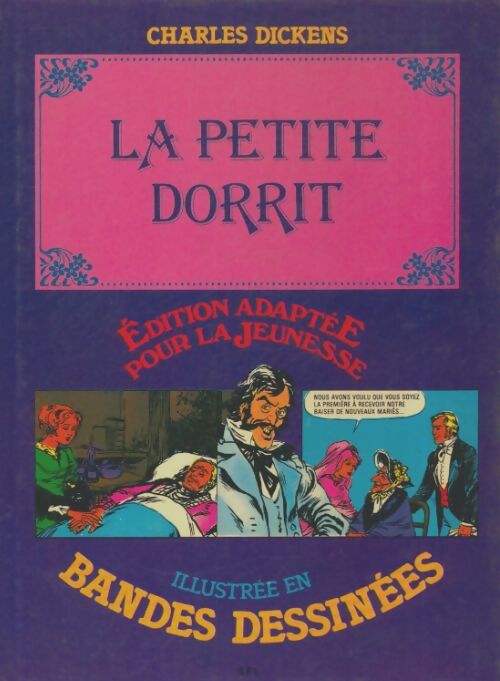 Livrenpoche : La petite Dorrit illustrées en bandes dessinées - Charles Dickens - Livre