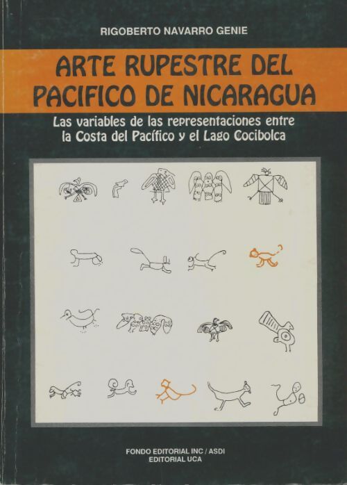 Livrenpoche : Arte rupestre del pacifico de Nicaragua - Rigoberto Navarro Genie - Livre