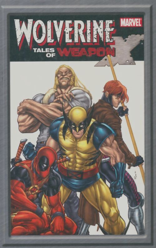 Livrenpoche : Wolverine : Tales of weapon X - Collectif - Livre