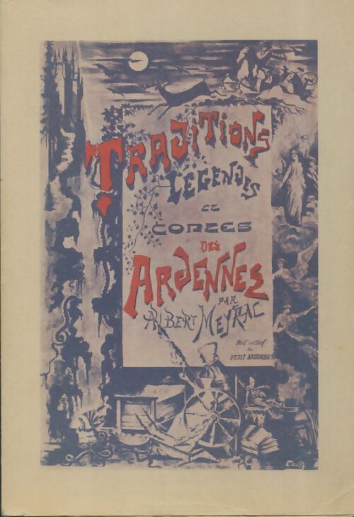 Livrenpoche : Traditions, légendes et contes des Ardennes - Albert Meyrac - Livre