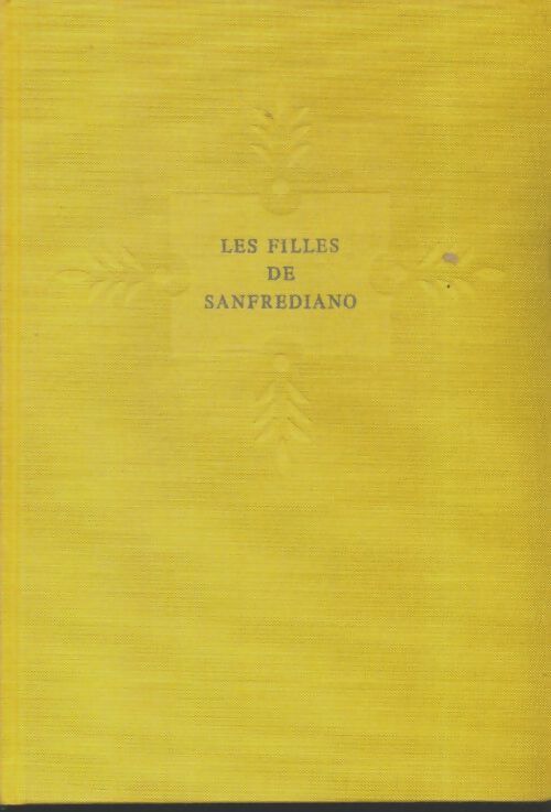 Livrenpoche : Les filles de Sanfrediano - Vasco Pratolini - Livre