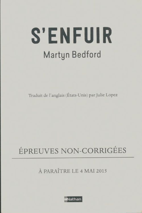Livrenpoche : S'enfuir - Martyn Bedford - Livre