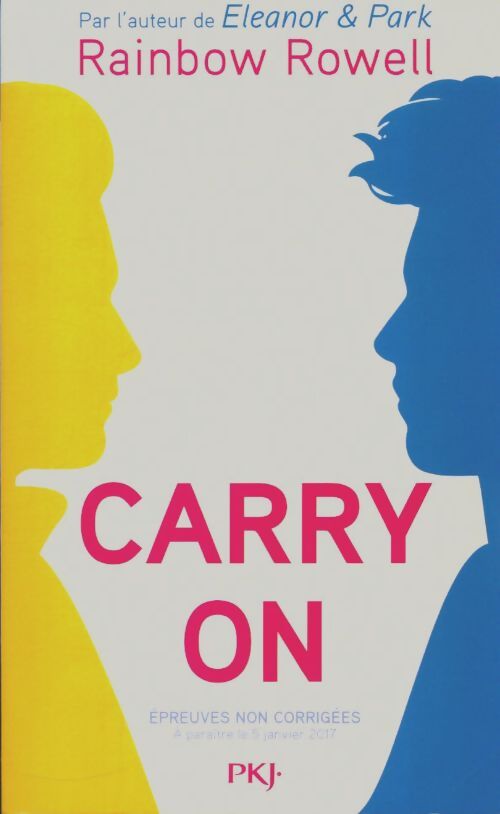 Livrenpoche : Carry on - Rainbow Rowell - Livre